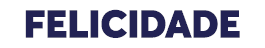 felicidade